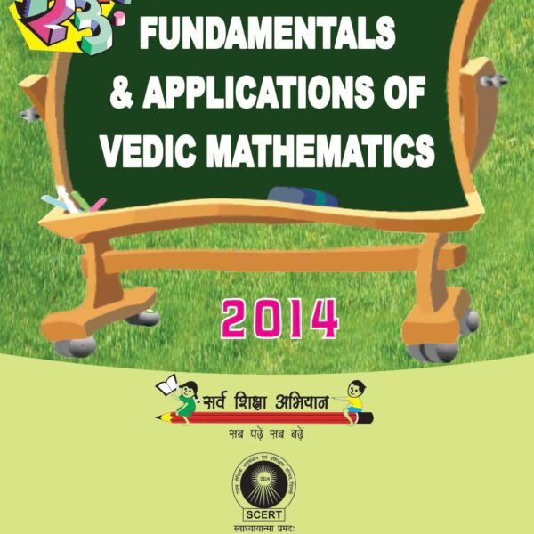 Fundamentals & Applications of Vedic Mathematics